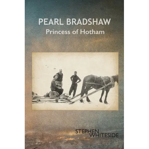 Pearl Bradshaw: Princess of Hotham - Paperback