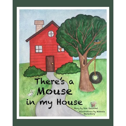 There's a Mouse in my House - Paperback