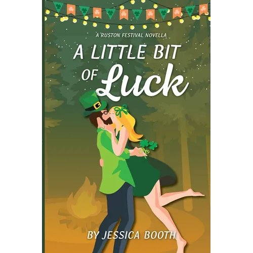 A Little Bit of Luck - Paperback