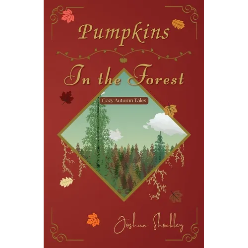 Pumpkins in the Forest - Paperback
