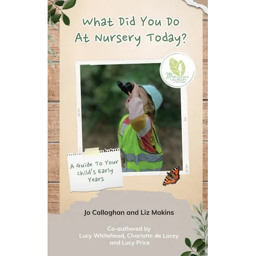 What Did You Do At Nursery Today? - Paperback