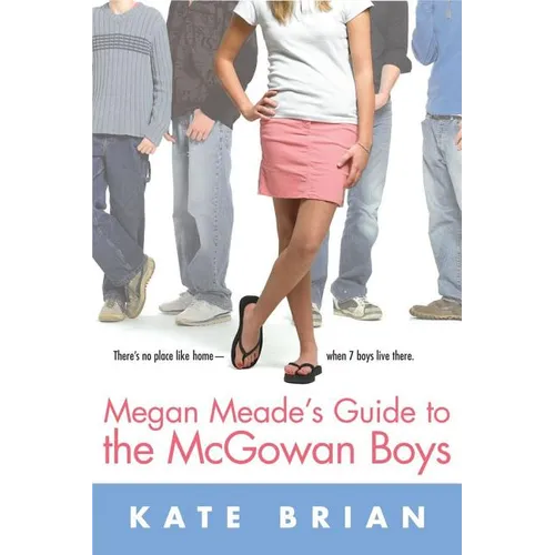 Megan Meade's Guide to the McGowan Boys - Paperback