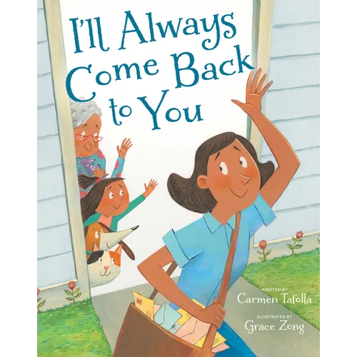 I'll Always Come Back to You - Hardcover