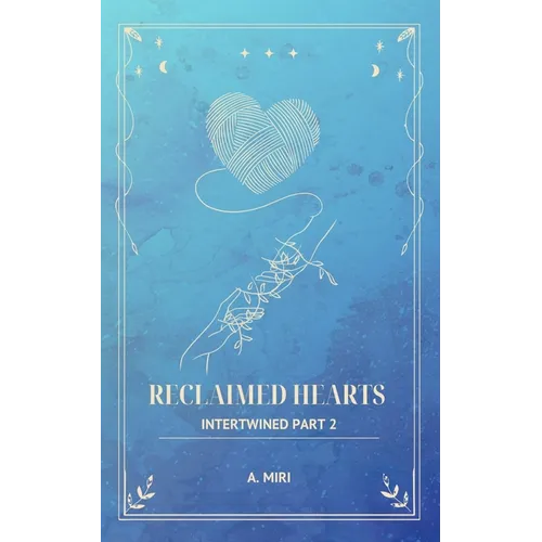 Reclaimed Hearts - Paperback