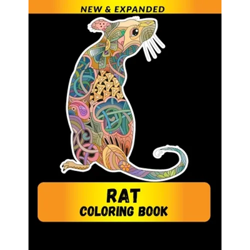 Rat Coloring Book (New & Expanded): Wonderful rat Coloring Book For rat Lover, Adults, Teens - Paperback
