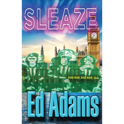 Sleaze: beep-beep, beep-beep, yeah - Paperback