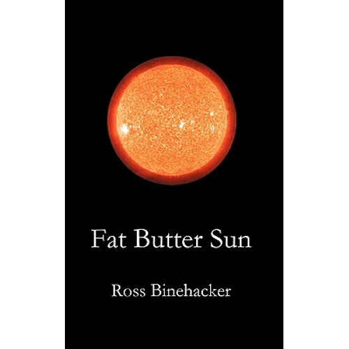 Fat Butter Sun - Paperback