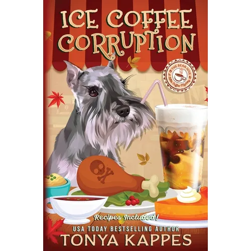 Ice Coffee Corruption - Paperback