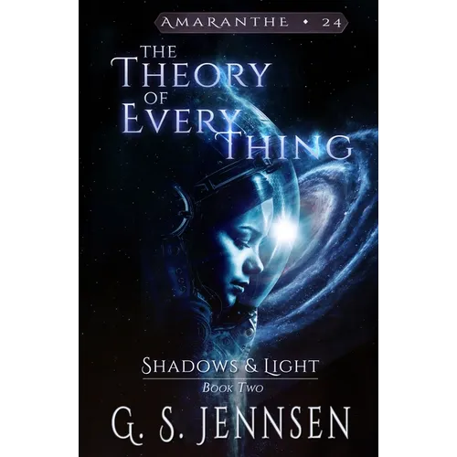 The Theory of Everything: Shadows & Light Book Two - Paperback