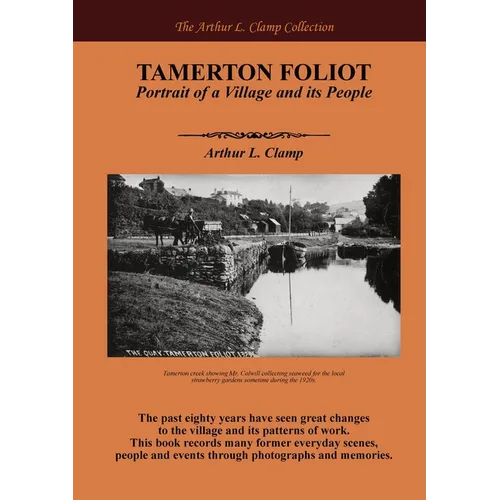 Tamerton Foliot: Portrait of a Village and its People - Paperback