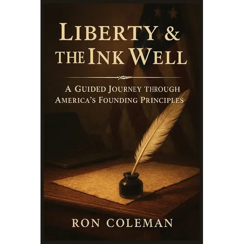 Liberty & the Ink Well - Paperback