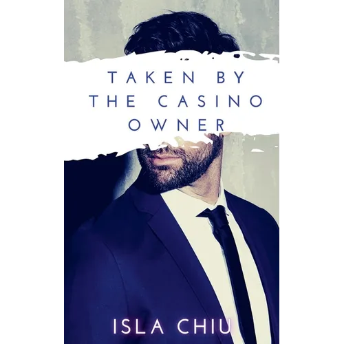 Taken by the Casino Owner - Paperback