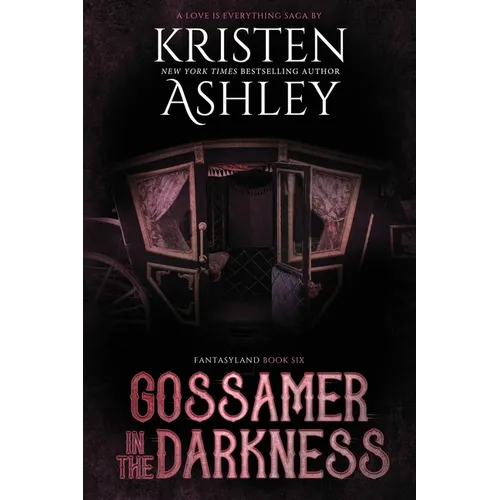 Gossamer in the Darkness: A Fantasyland Novella - Paperback