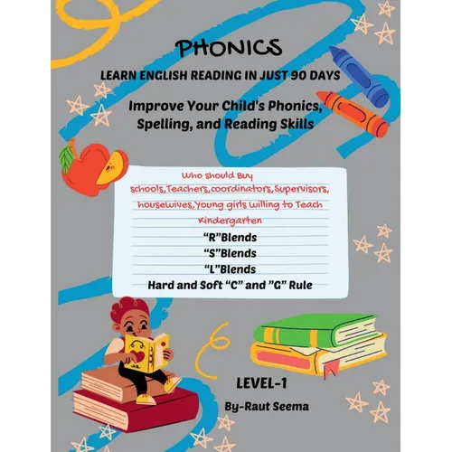 Phonics: LEARN ENGLISH READING IN JUST 90 DAYS: The course includes a series of 4 books, to achive reading proficiency in 90 days, you should be used - Paperback