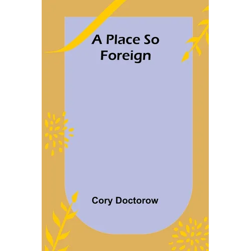 A Place so Foreign - Paperback