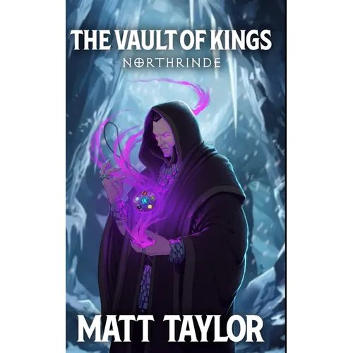 The Vault of Kings: Northrinde - Paperback