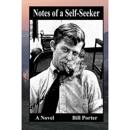 Notes of a Self-Seeker - Paperback