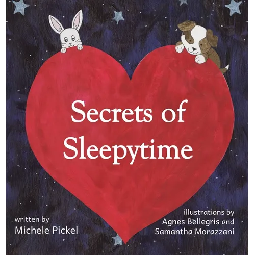 Secrets of Sleepytime - Hardcover
