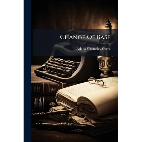 Change Of Base - Paperback