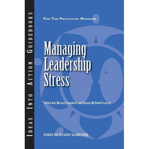 Managing Leadership Stress - Paperback