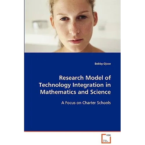 Research Model of Technology Integration in Mathematics and Science - Paperback