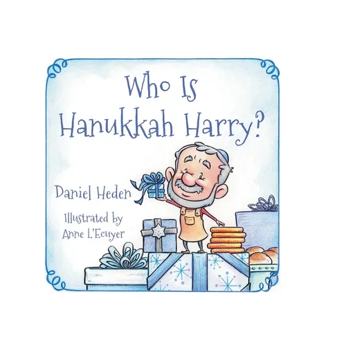 Who Is Hanukkah Harry? - Hardcover