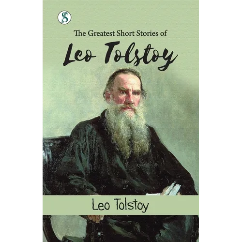 The Greatest Short Stories of Leo Tolstoy - Paperback