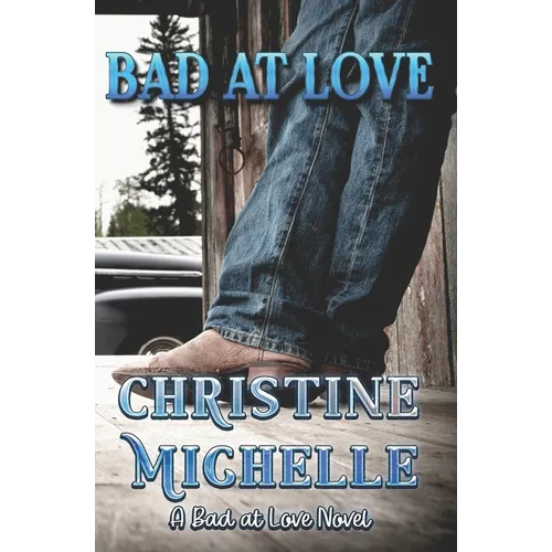 Bad at Love - Paperback