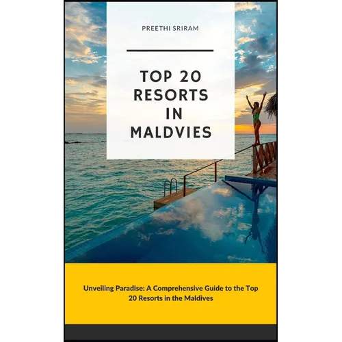 Top 20 Resorts in Maldives - Paperback