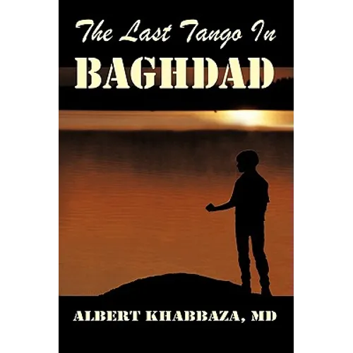 The Last Tango in Baghdad - Hardcover
