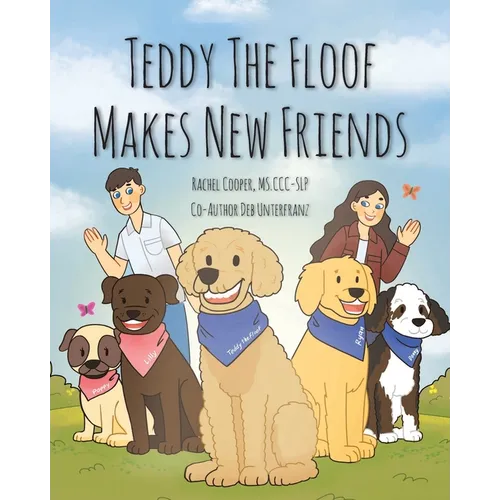 Teddy The Floof Makes New Friends - Paperback