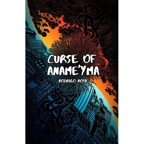 Curse of Aname'yma - Paperback