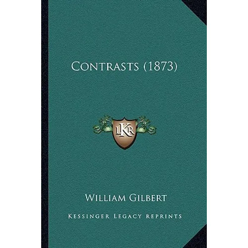 Contrasts (1873) - Paperback