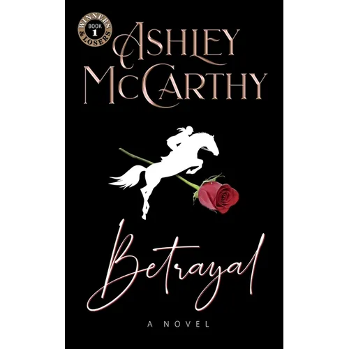 Winners and Losers, Betrayal - Paperback