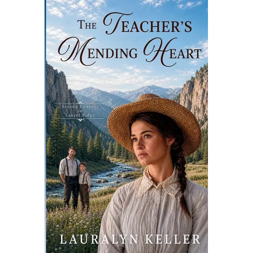 The Teacher's Mending Heart - Paperback