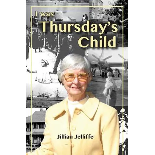 I was Thursday's Child - Paperback