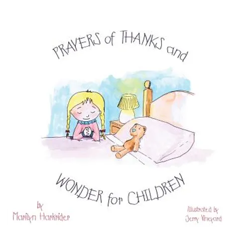 Prayers of Thanks and Wonder for Children - Hardcover
