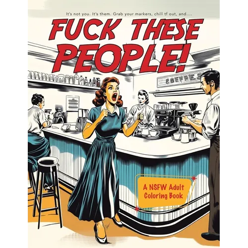 Fuck These People - Paperback