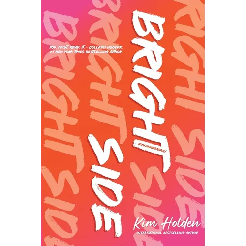 Bright Side: 10th Anniversary Special Edition - Paperback