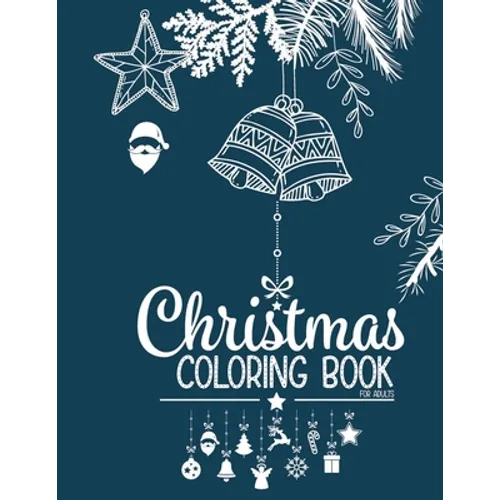 Christmas Coloring book for adults: Christmas adult coloring books for women men, Christmas gifts - Paperback