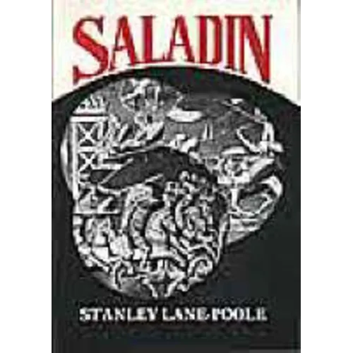 Saladin: and the Fall of the Kingdom of Jerusalem - Paperback