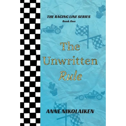 The Unwritten Rule - Hardcover