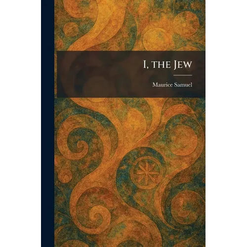 I, the Jew - Paperback