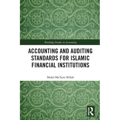 Accounting and Auditing Standards for Islamic Financial Institutions - Paperback