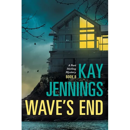 Wave's End: A Port Stirling Mystery - Paperback