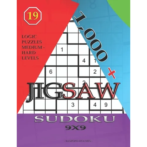 1,000 + sudoku jigsaw 9x9: Logic puzzles medium - hard levels - Paperback