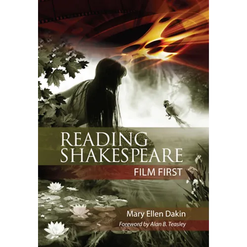 Reading Shakespeare Film First