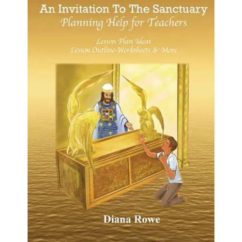 An Invitation To The Sanctuary: Planning Help for Teachers - Paperback