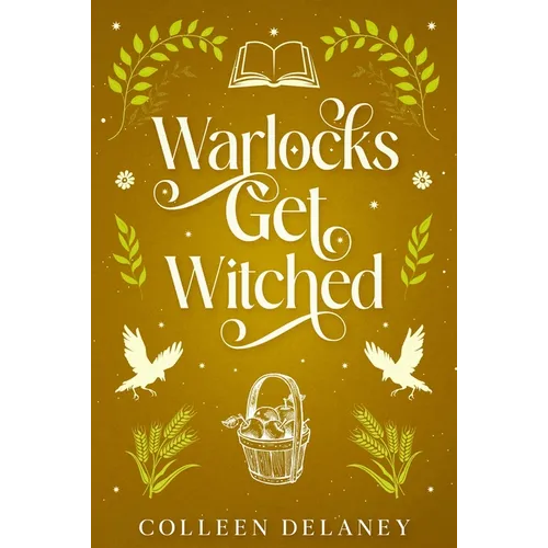Warlocks Get Witched - Paperback