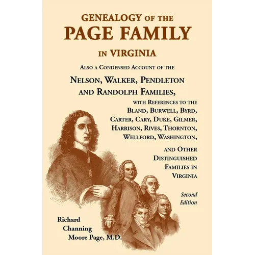 Genealogy of the Page Family in Virginia - Paperback